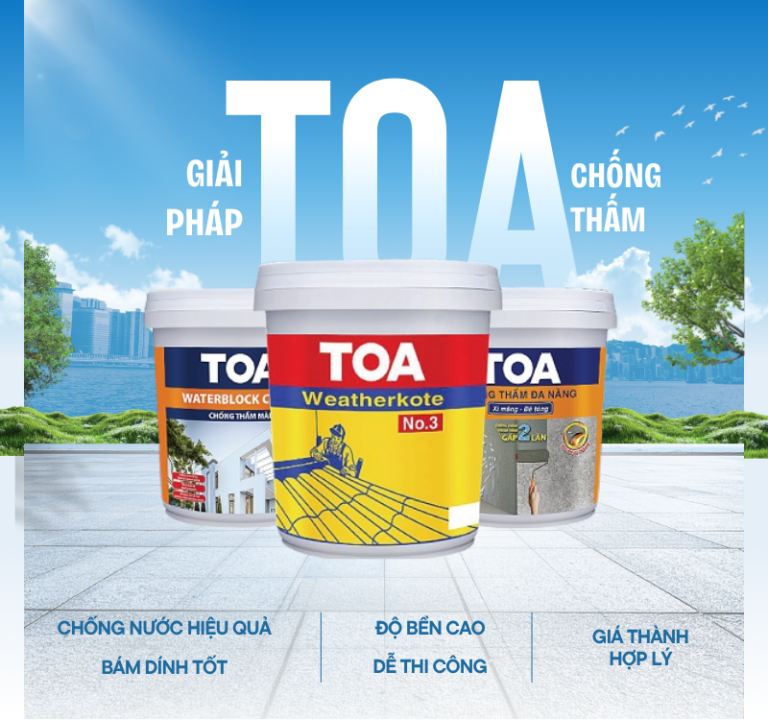 5 Giải Pháp Chống Thấm Bằng Sơn TOA Được Ưa Chuộng Hiện Nay
